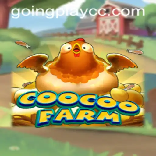 Discover the Exciting World of CooCooFarm: A New Era in Farming Simulators