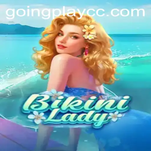 Diving into the World of BikiniLady: A Thrilling Game Experience
